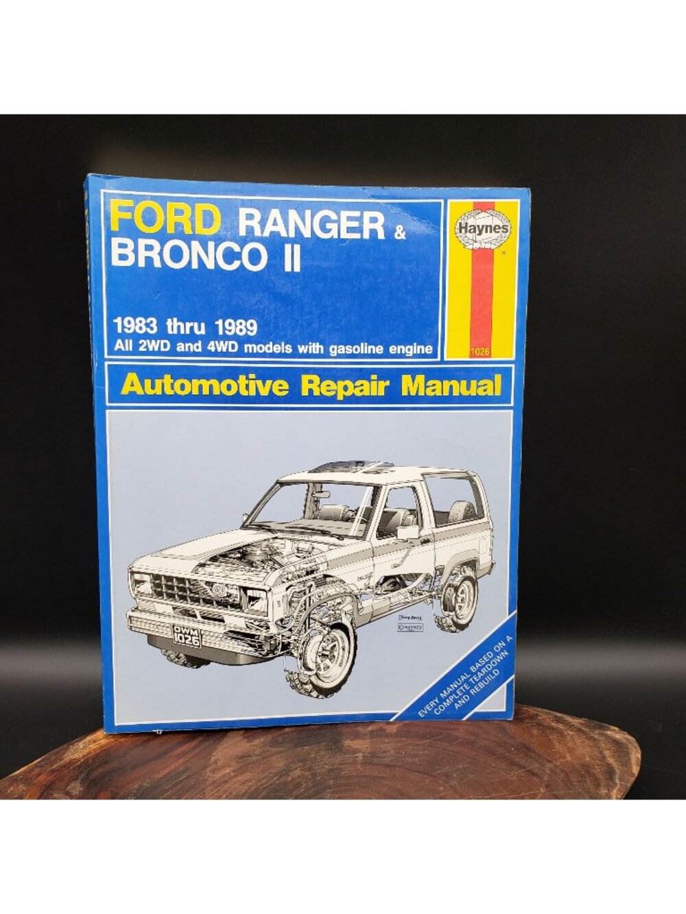 Haynes Ford Ranger Bronco II Repair Manual 1983-1989 Gas 2WD 4WD